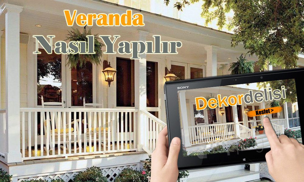 veranda-nasıl-yapılır-kpak