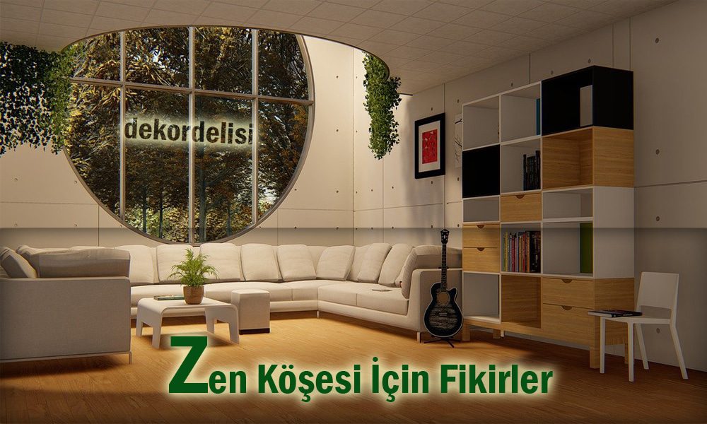 zen-köşesi-için-fikirler1